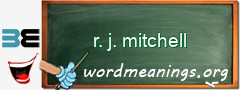 WordMeaning blackboard for r. j. mitchell